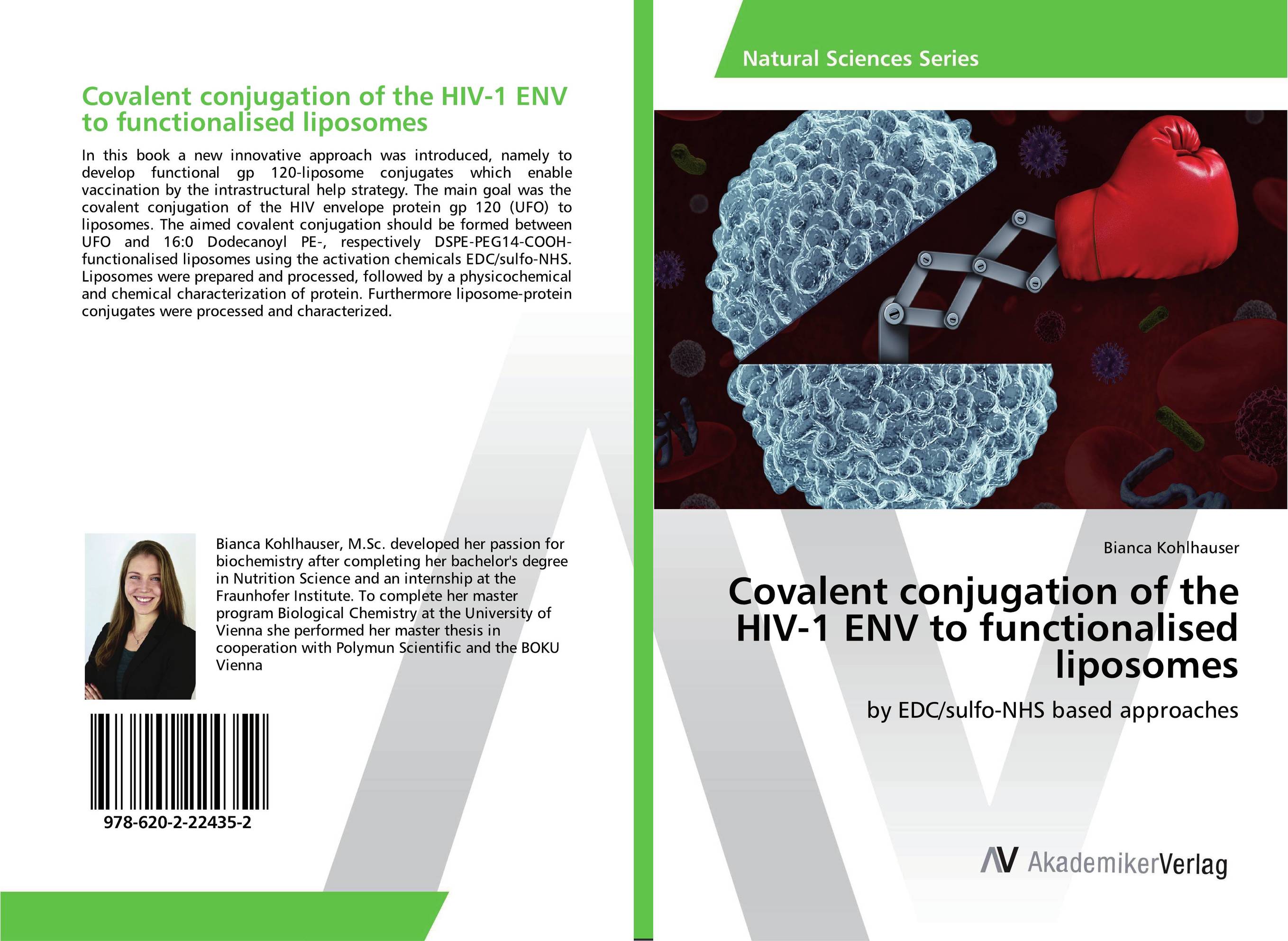 Covalent conjugation of the HIV-1 ENV to functionalised liposomes. By EDC/sulfo-NHS based approaches.