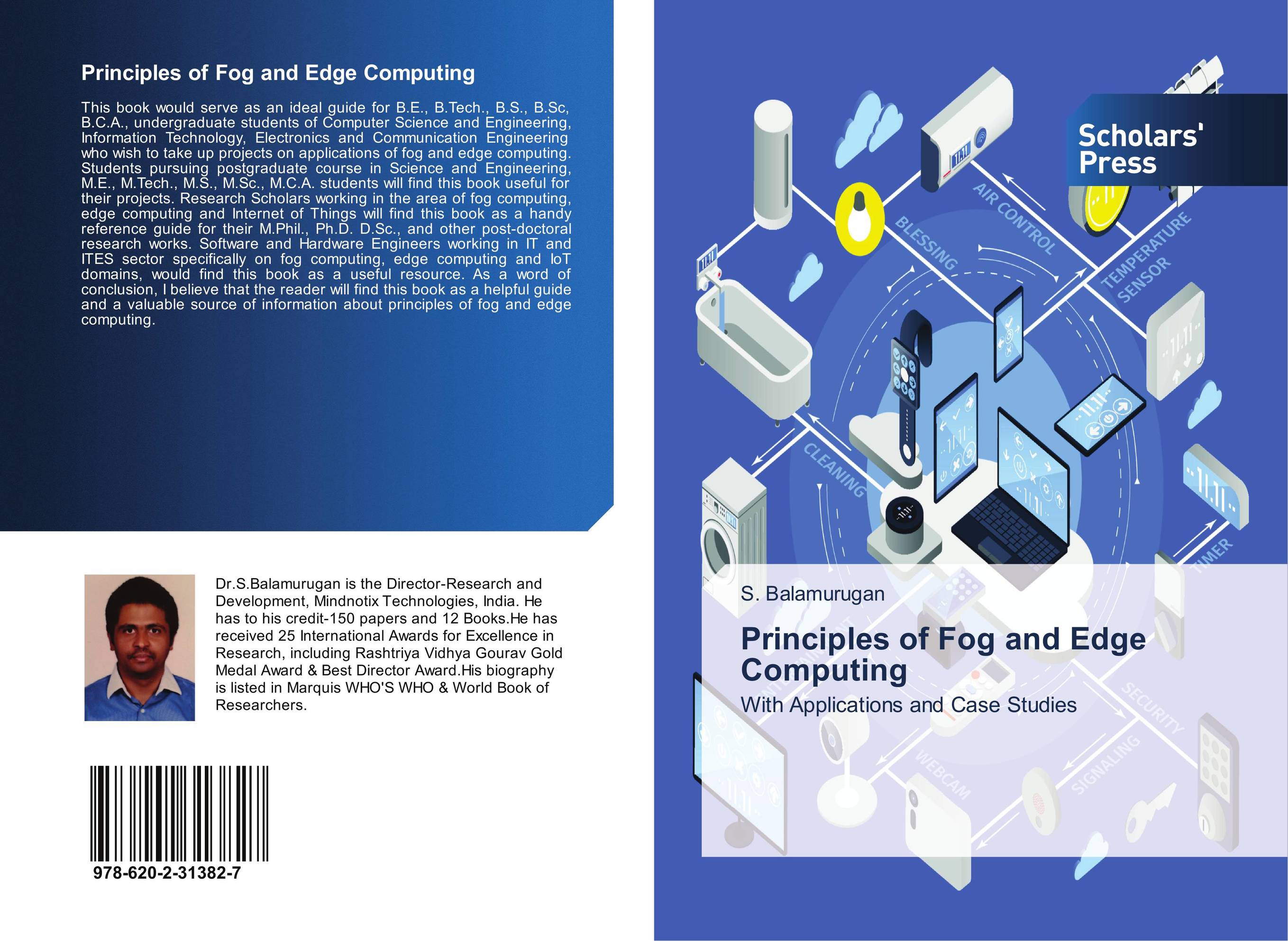 Principles of Fog and Edge Computing. With Applications and Case Studies.