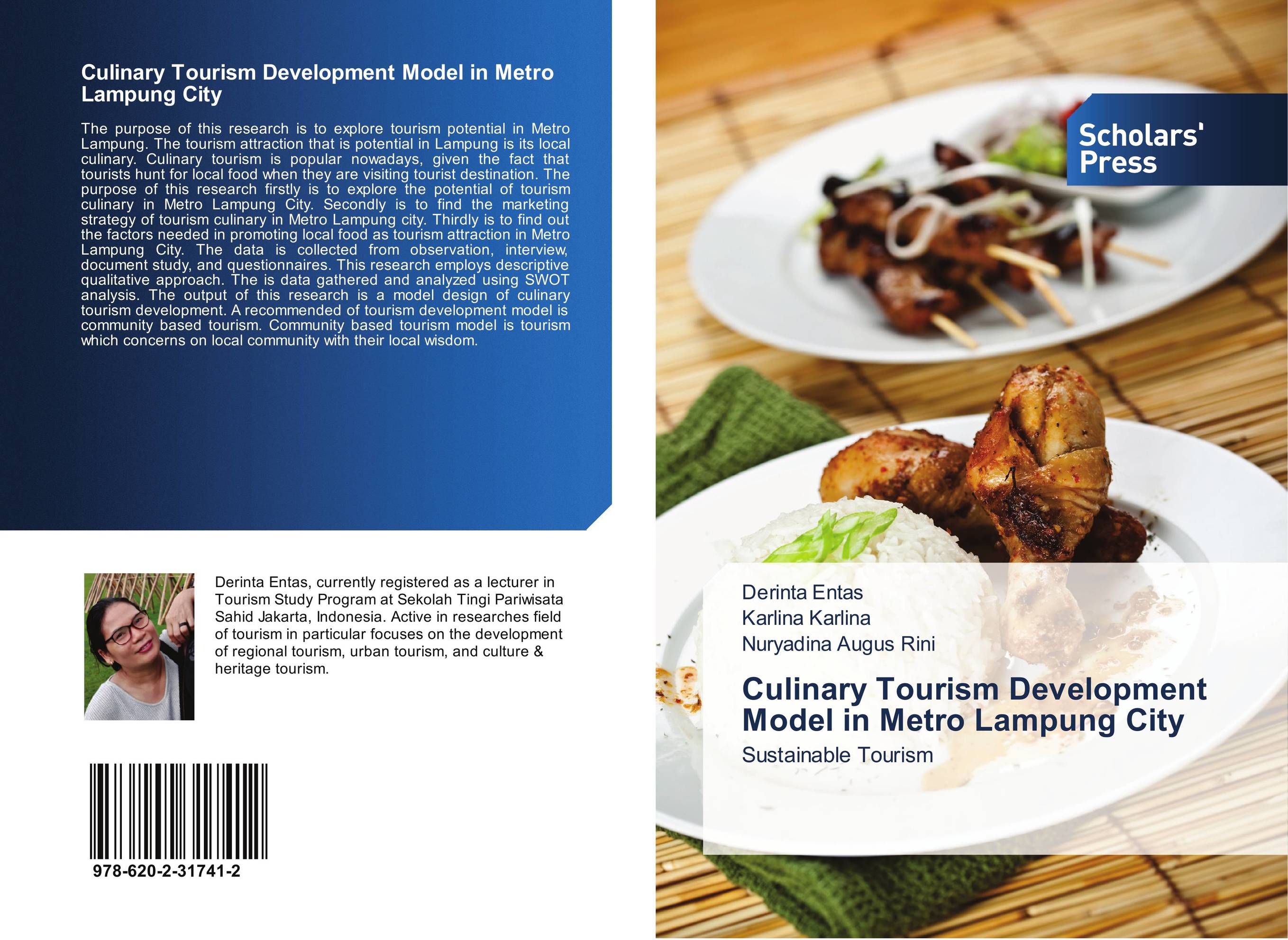 Culinary Tourism Development Model in Metro Lampung City. Sustainable Tourism.