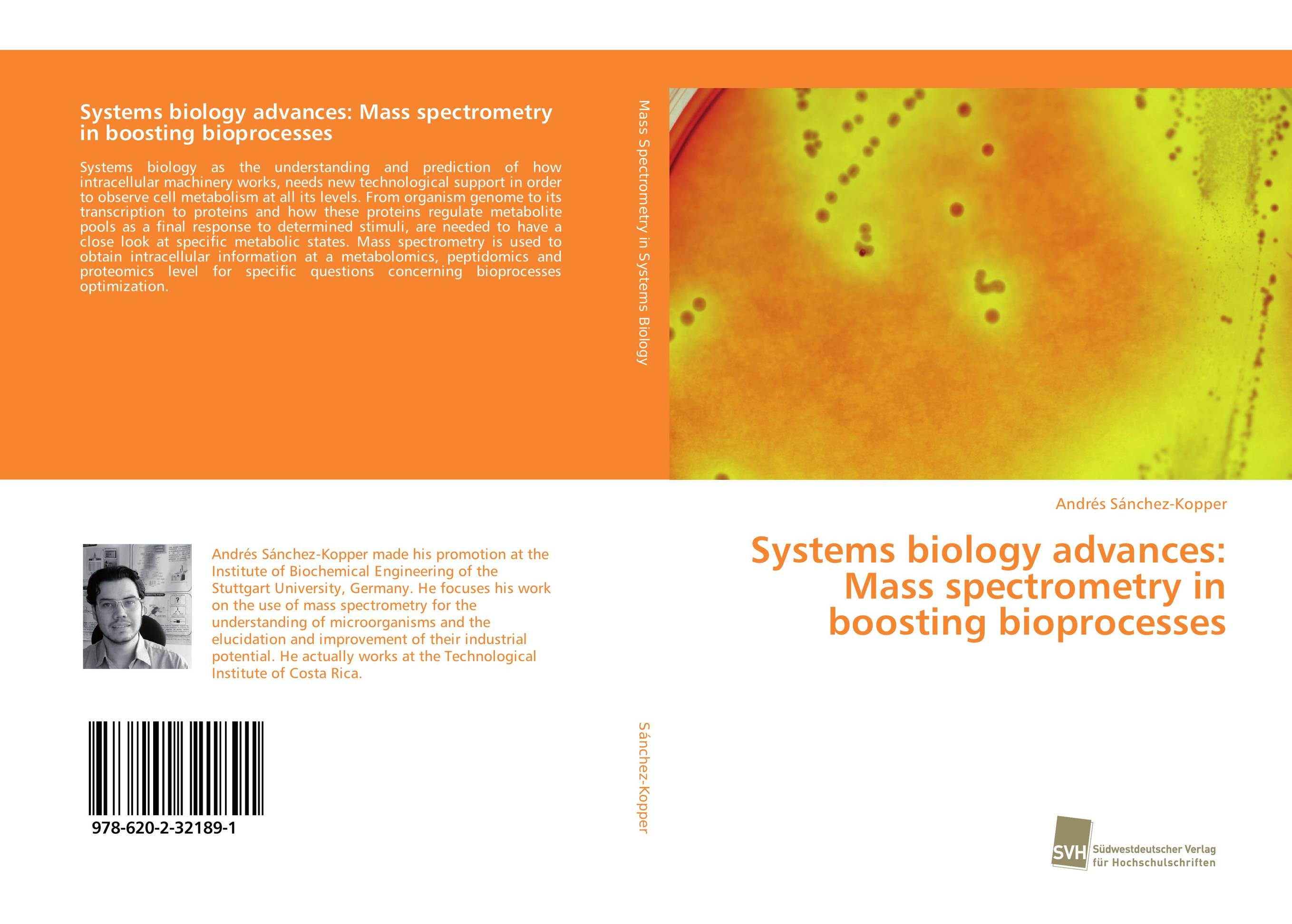 Systems biology advances: Mass spectrometry in boosting bioprocesses..