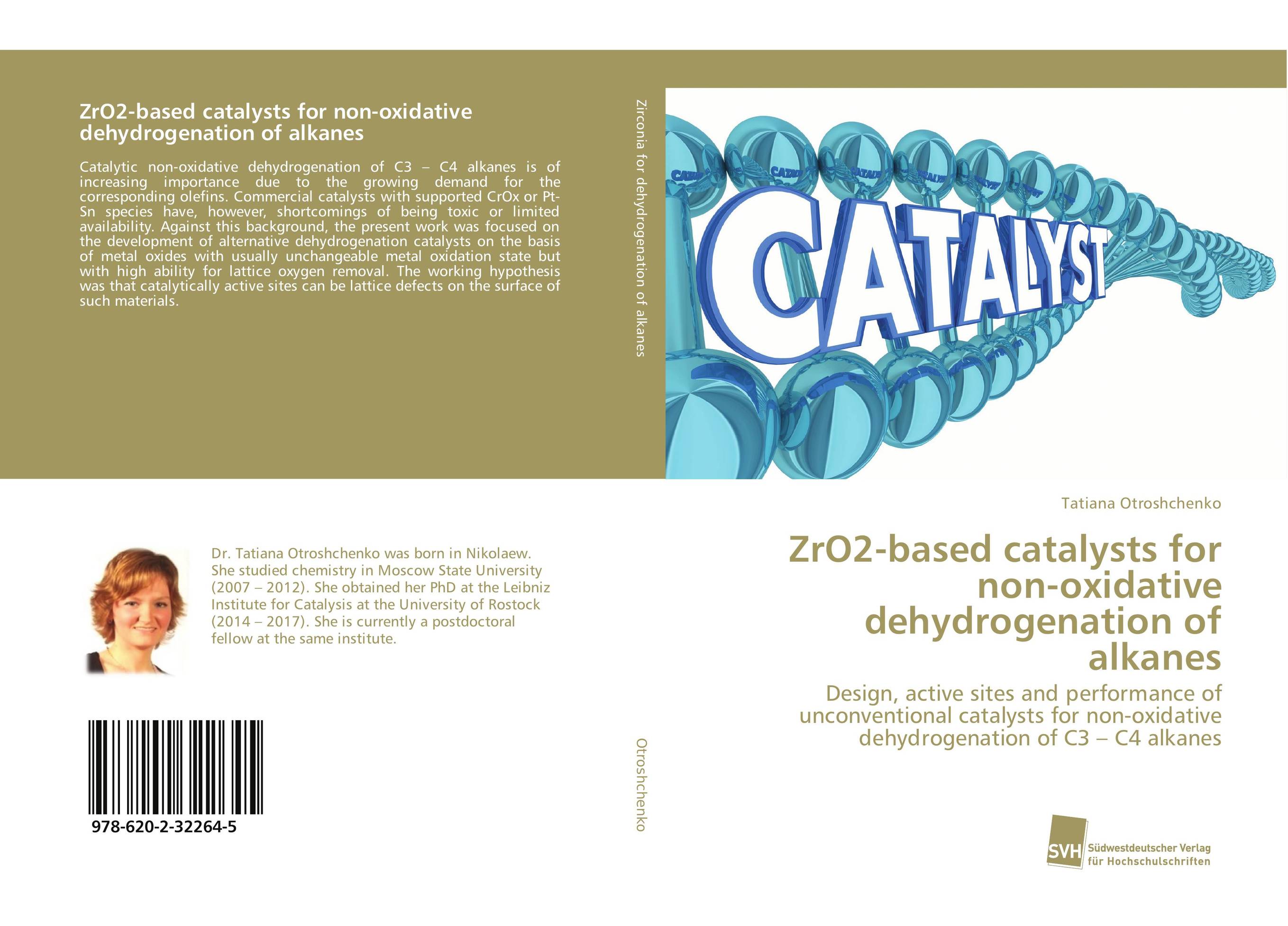 ZrO2-based catalysts for non-oxidative dehydrogenation of alkanes. Design, active sites and performance of unconventional catalysts for non-oxidative dehydrogenation of C3 – C4 alkanes.