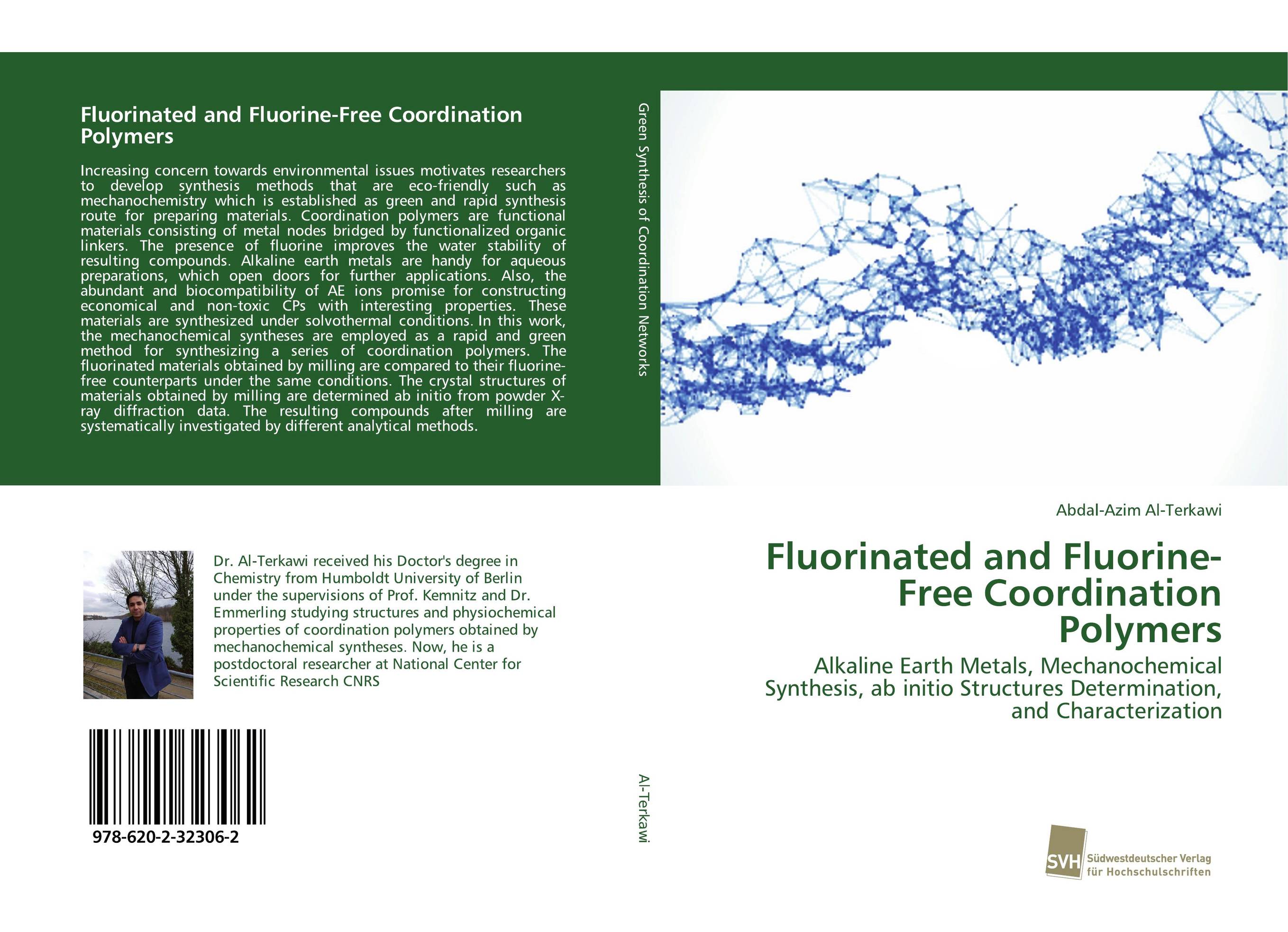 Fluorinated and Fluorine-Free Coordination Polymers. Alkaline Earth Metals, Mechanochemical Synthesis, ab initio Structures Determination, and Characterization.