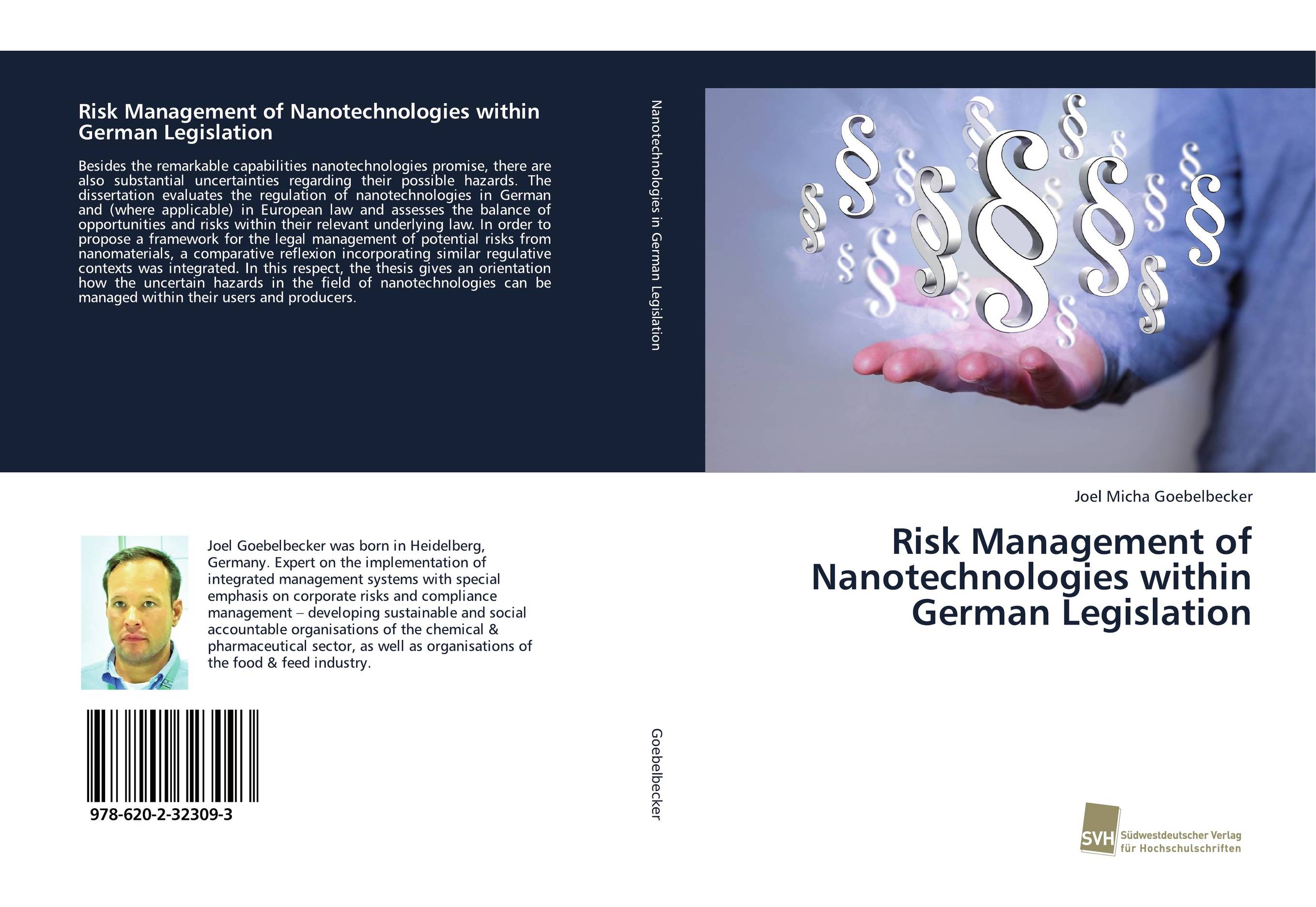 Risk Management of Nanotechnologies within German Legislation..