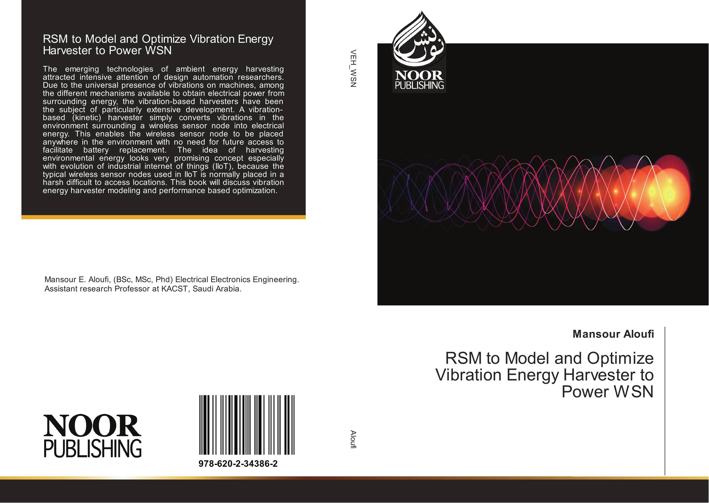 RSM to Model and Optimize Vibration Energy Harvester to Power WSN..