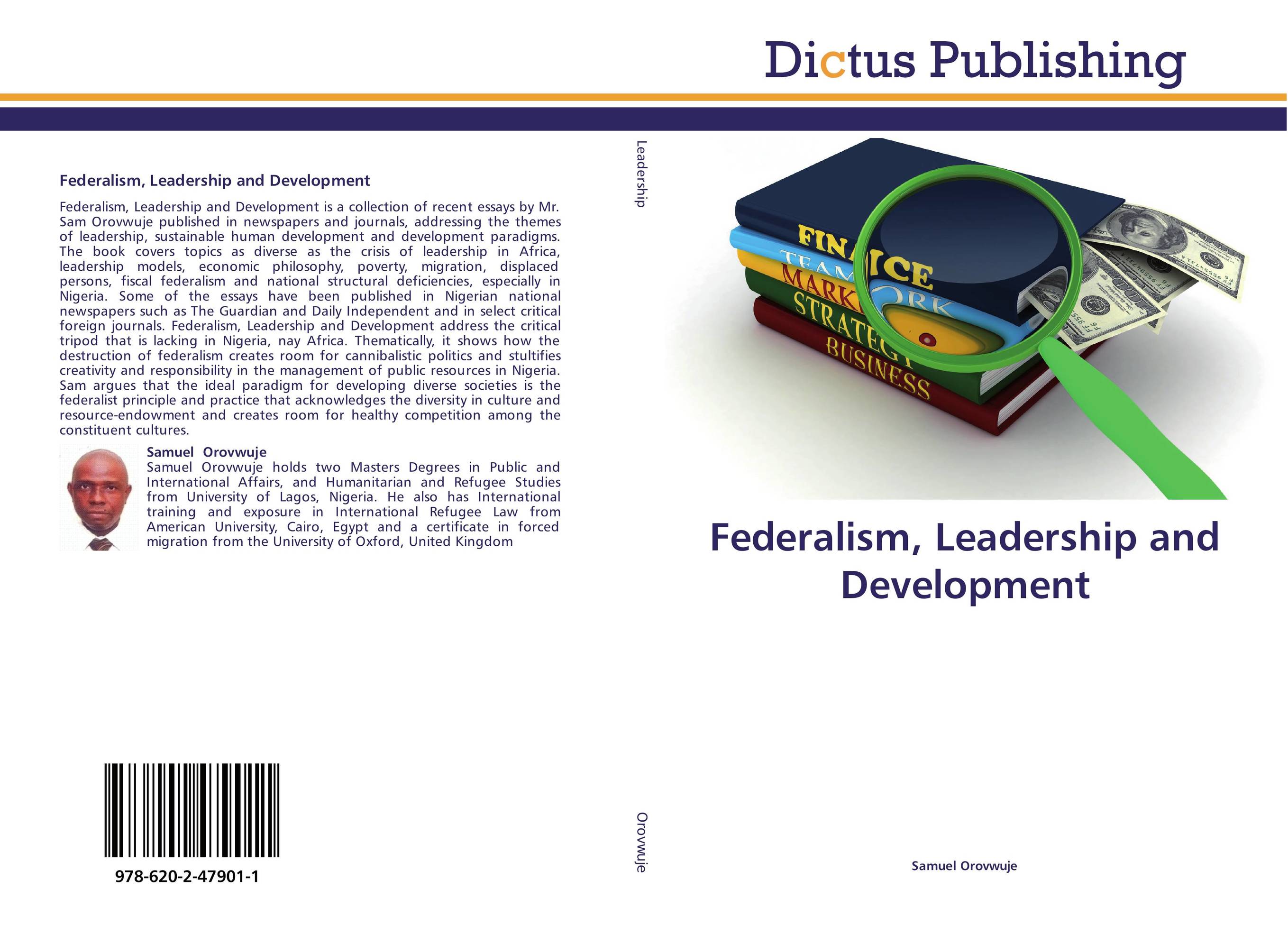 Federalism, Leadership and Development..