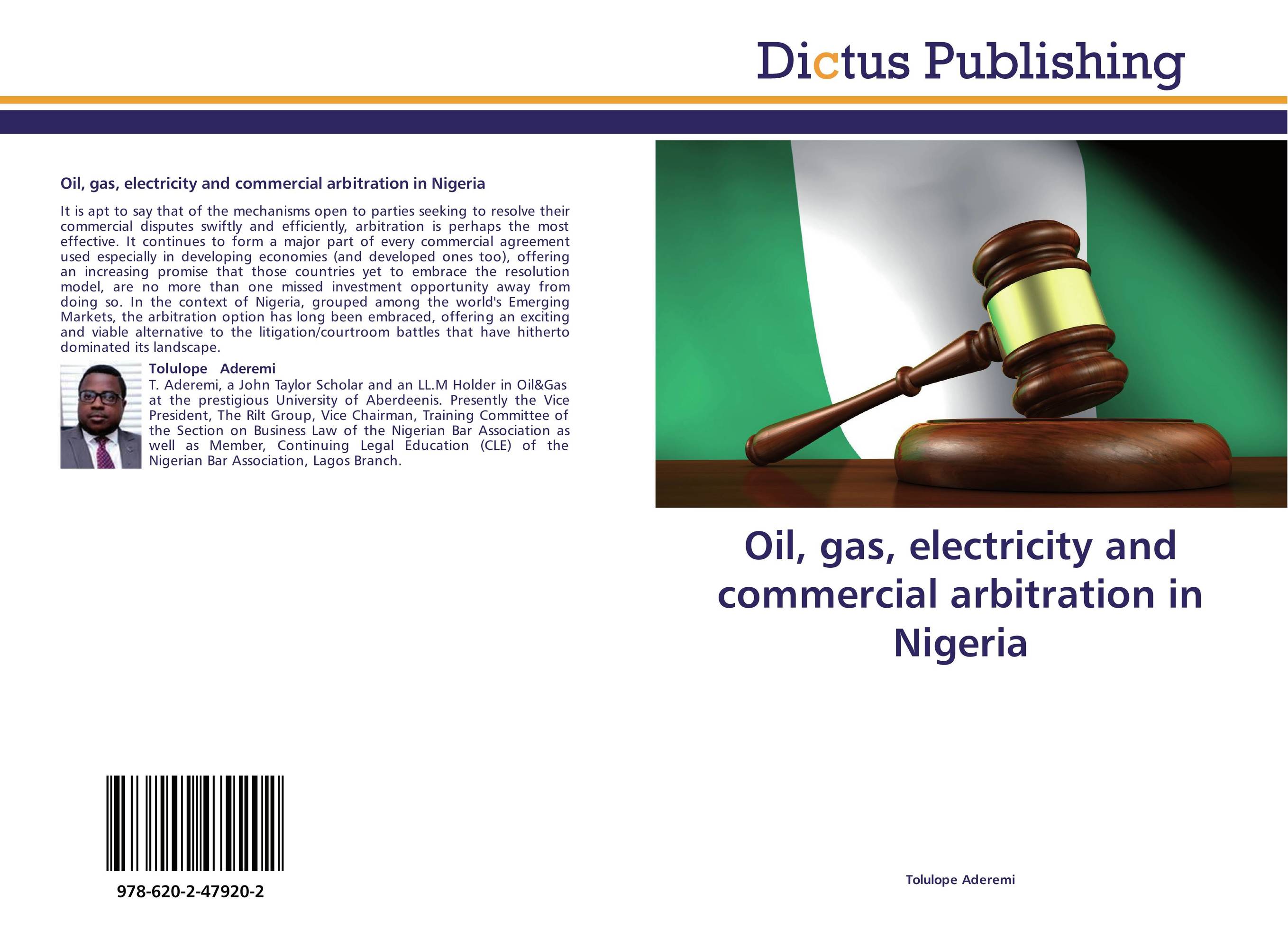 Oil, gas, electricity and commercial arbitration in Nigeria..